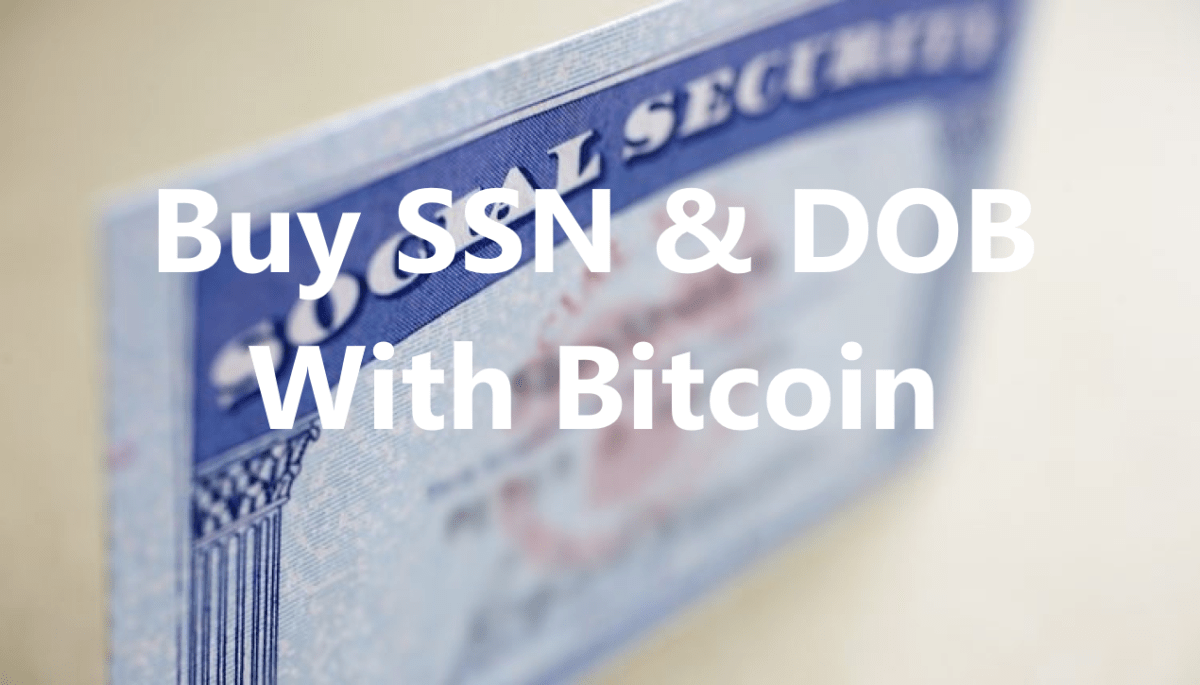 buy ssn dob with bitcoin